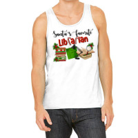 Santa's Favorite Librarian Tank Top | Artistshot