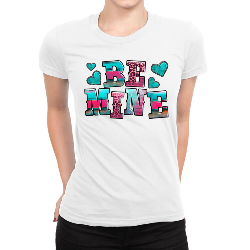 Be Mine Western Valentine's Day No Background Ladies Fitted T-Shirt by AdoDesignShop | Artistshot