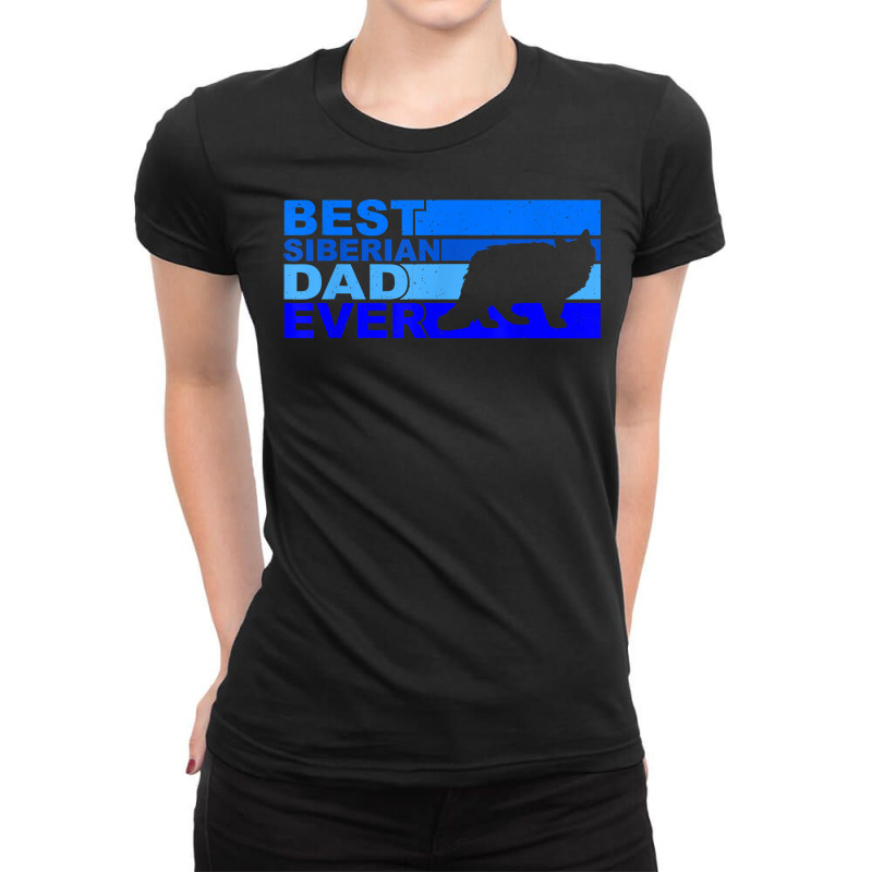 Mens Best Siberian Cat Dad Ever T Shirt Ladies Fitted T-Shirt by cm-arts | Artistshot