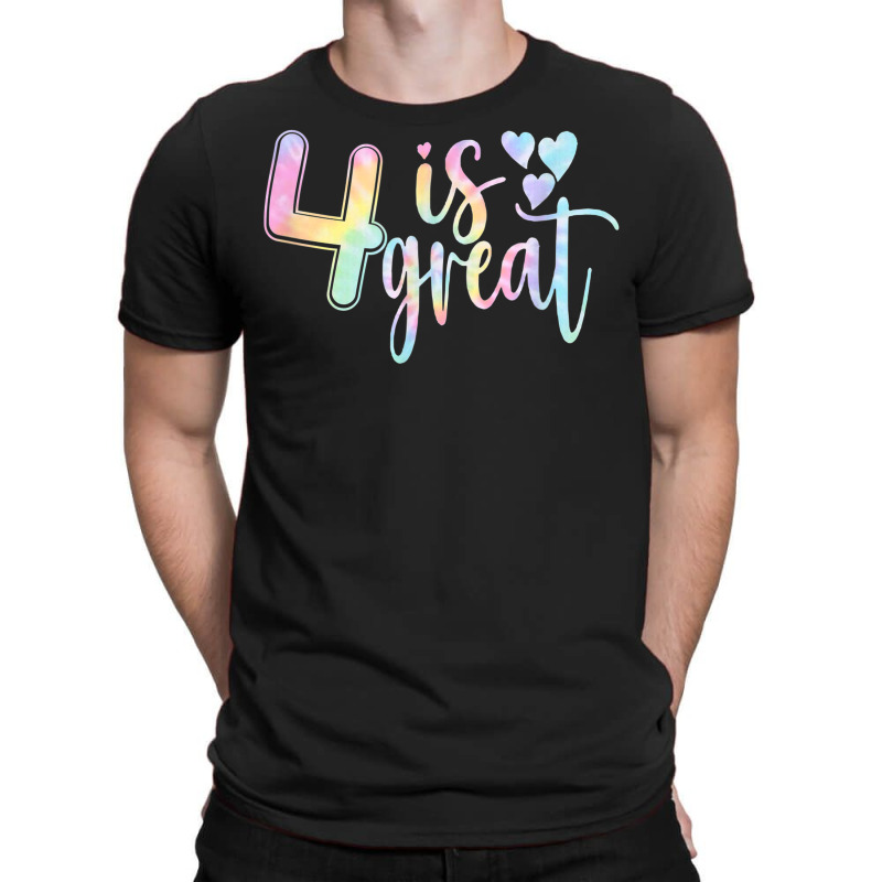 Four Is Great Girl's Birthday Tie Dye Hearts Party T-shirt | Artistshot