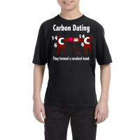 Funny Science Valentines Day T Shirt Men Women Carbon Dating Youth Tee | Artistshot