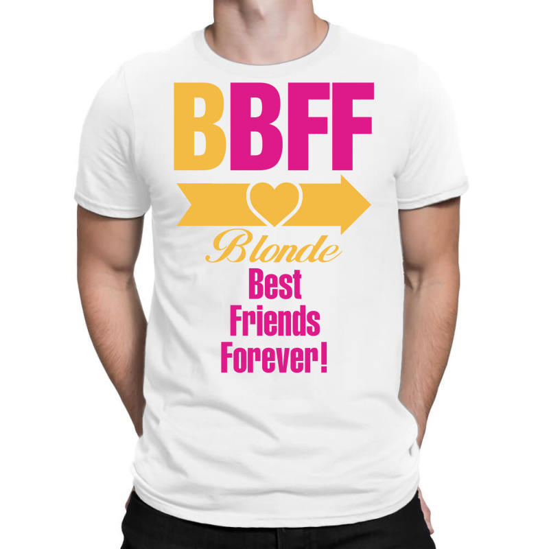 Blonde Best Friend Forever Right Arrow T-shirt | Artistshot