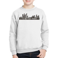 Minnesota Proud Series 2 Is Better Than 1   Twin Cities Youth Sweatshirt | Artistshot