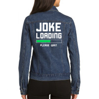 Joke Loading Ladies Denim Jacket | Artistshot