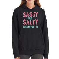 Galveston Texas Sassy And Salty Souvenir Vintage Hoodie | Artistshot