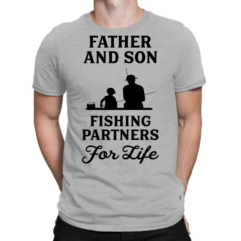 Custom Father And Son Fishing Partners For Life T-shirt By Tshiart