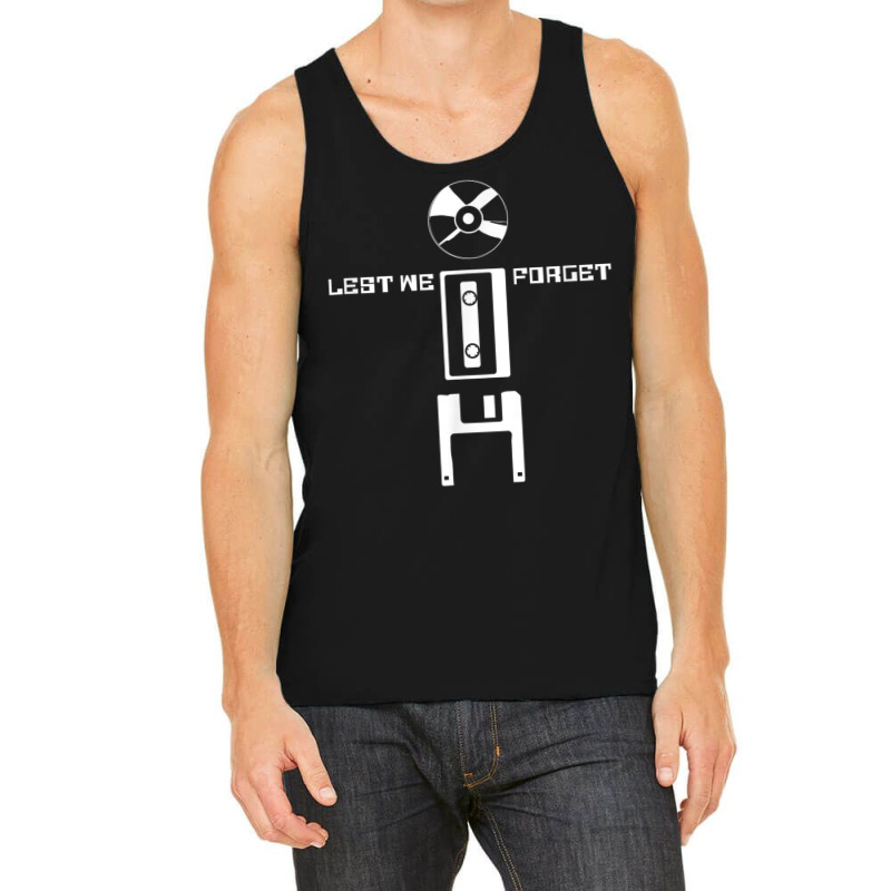 Lest We Forget Funny Retro Music Tech Novelty T Shirt Tank Top by cm-arts | Artistshot