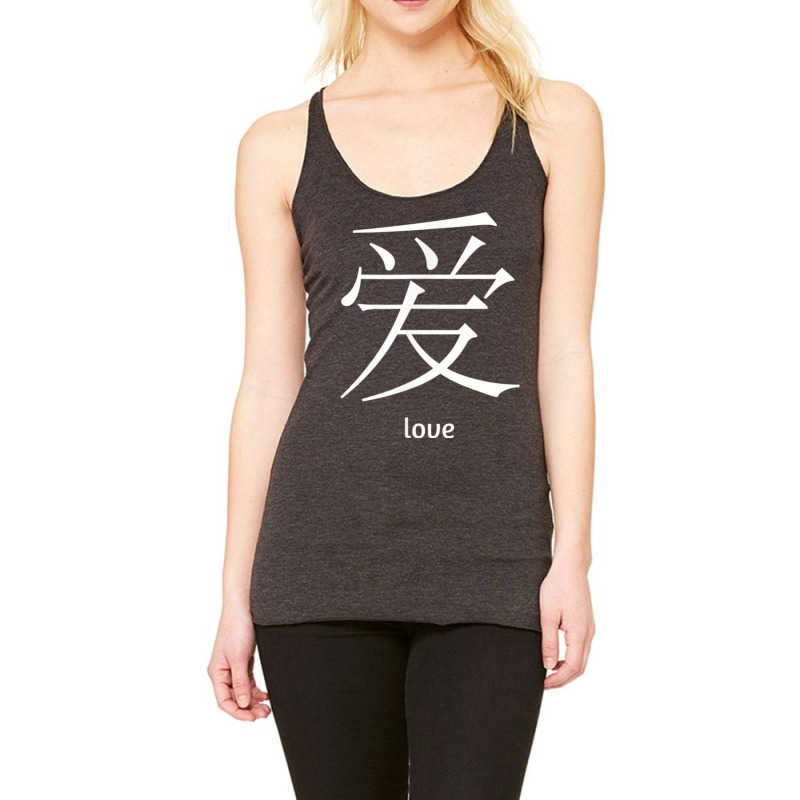 Love In Chinese Characters Beautiful Letters Words T Shirt T Shirt Racerback Tank by cm-arts | Artistshot