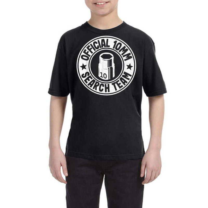 Official 10mm Socket Search Team Repair Shop Funny Mechanic T Shirt Youth Tee by qubujasaelae | Artistshot