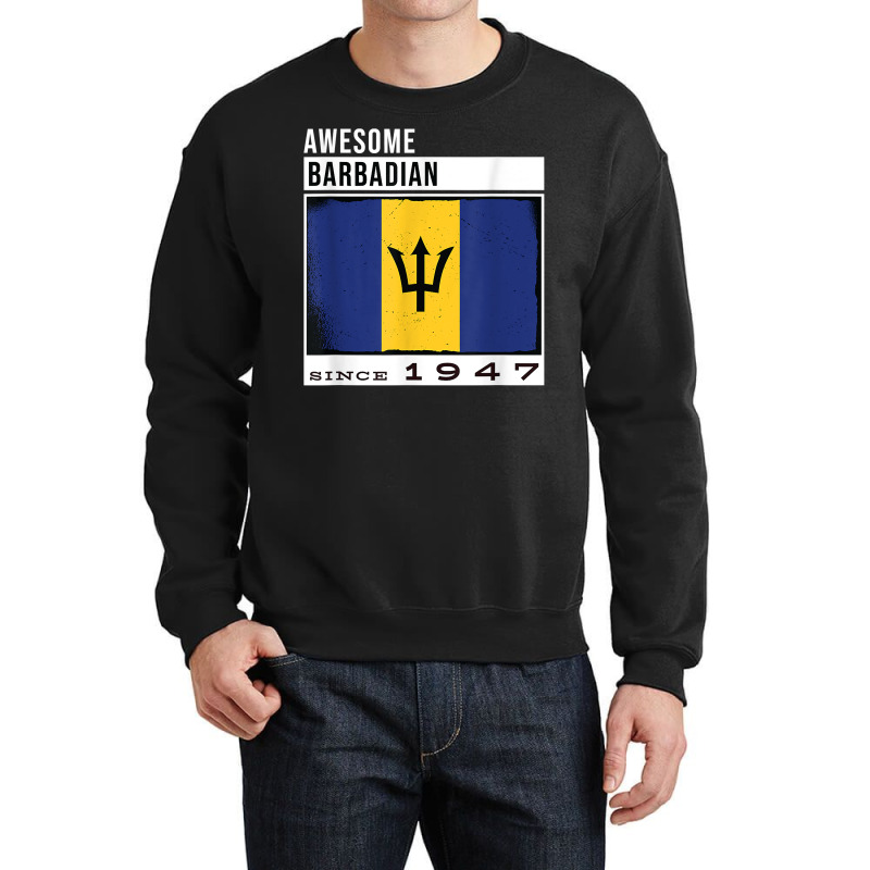 Awesome Barbadian Since 1947   Barbadian 75th Birthday T Shirt Crewneck Sweatshirt by cm-arts | Artistshot