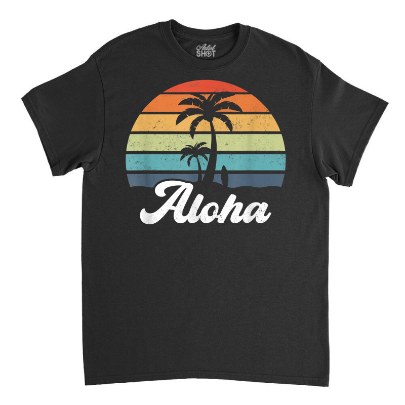 Aloha Hawaii Hawaiian Island Shirt Palm Beach Surfboard Surf T Shirt Classic T-shirt by cm-arts | Artistshot