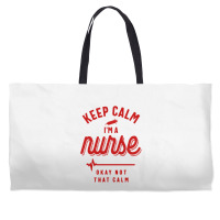 Keep Calm Im A Nurse Weekender Totes | Artistshot