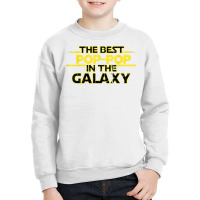 Best Pop Pop In The Galaxy Birthday Gift For Pop Pop T Shirt Youth Sweatshirt | Artistshot