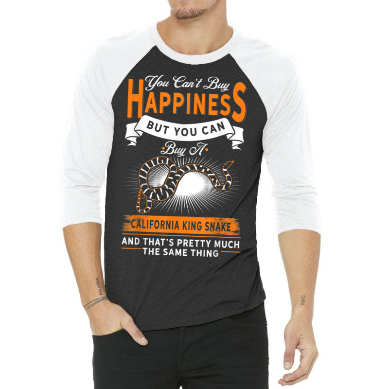 Snake Owner   Can't Buy Happiness But California King Snake 3/4 Sleeve Shirt | Artistshot