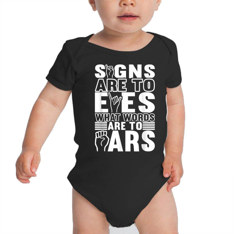 Deaf Awareness Asl Sign Language American Sign Language T Shirt Baby Bodysuit by cm-arts | Artistshot