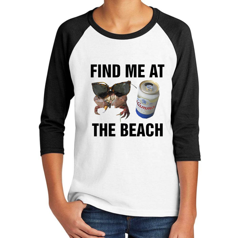 Find Me At The Beach,  Find Me At The Beach Youth 3/4 Sleeve | Artistshot