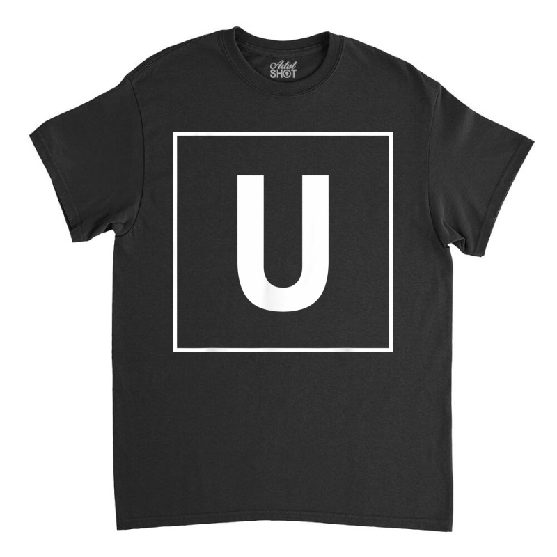 Capital Letter U T Shirt Classic T-shirt by cm-arts | Artistshot