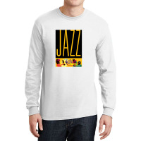 Jazz Long Sleeve Shirts | Artistshot