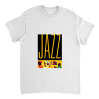 Jazz Classic T-shirt | Artistshot