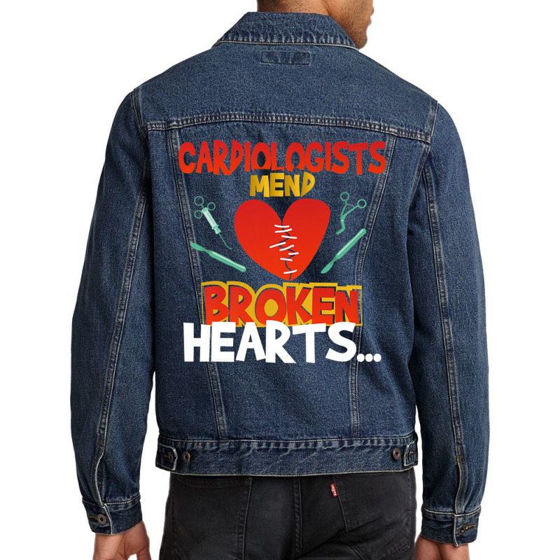 Cardiologists Mend Broken Hearts Premium T Shirt Men Denim Jacket by cm-arts | Artistshot