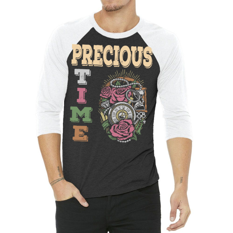 Precious Time Management T  Shirt Precious Time T  Shirt 3/4 Sleeve Shirt by endercovet | Artistshot