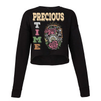 Precious Time Management T  Shirt Precious Time T  Shirt Cropped Sweater | Artistshot