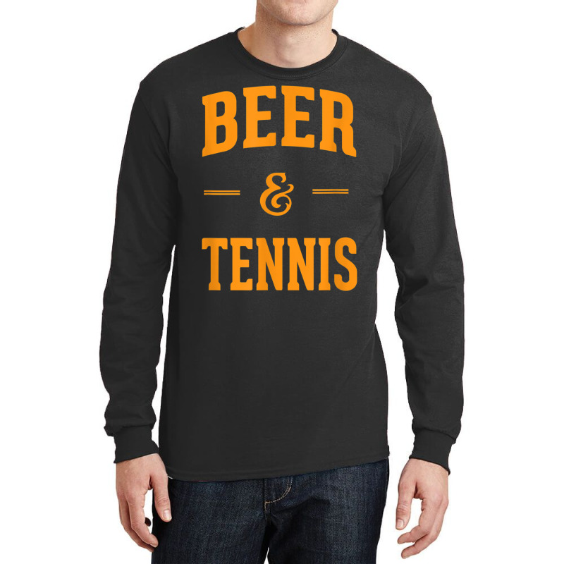 Beer & Tennis Perfect Combination Funny Tennis Fans Gifts Long Sleeve Shirts by cm-arts | Artistshot