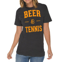 Beer & Tennis Perfect Combination Funny Tennis Fans Gifts Vintage T-shirt | Artistshot