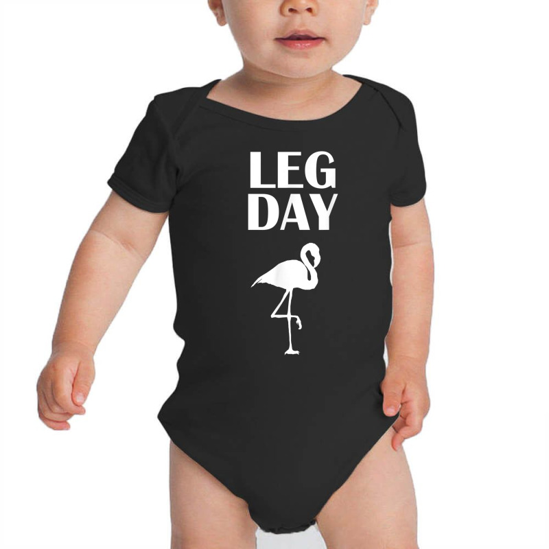 Flamingo Leg Day Funny Work Out Shirt Baby Bodysuit by cm-arts | Artistshot