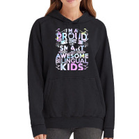 Esl Teacher Im A Proud Teacher Of Smart Cool Bilingual Kids Vintage Hoodie | Artistshot