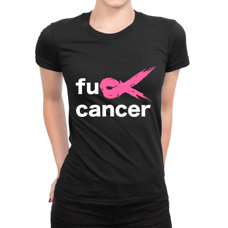 Fuck Cancer Ladies Fitted T-Shirt by T-Zone | Artistshot