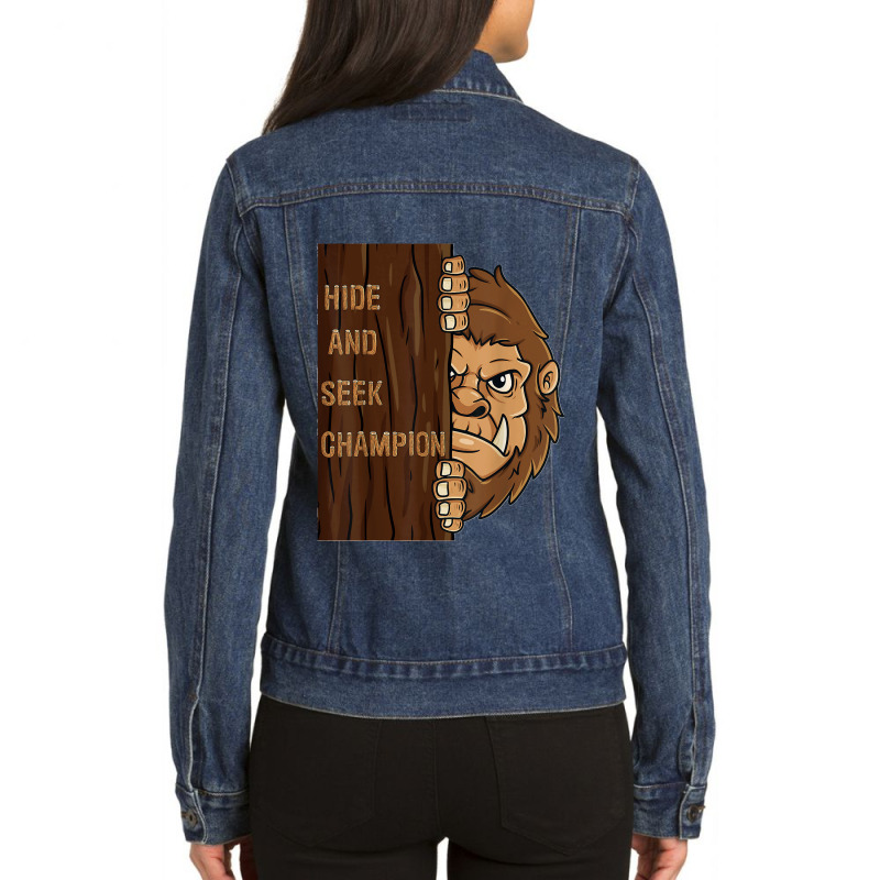 Bigfoot Hide And Seek Champion Funny Sasquatch Forest T Shirt Ladies Denim Jacket by AngelinaMarie | Artistshot