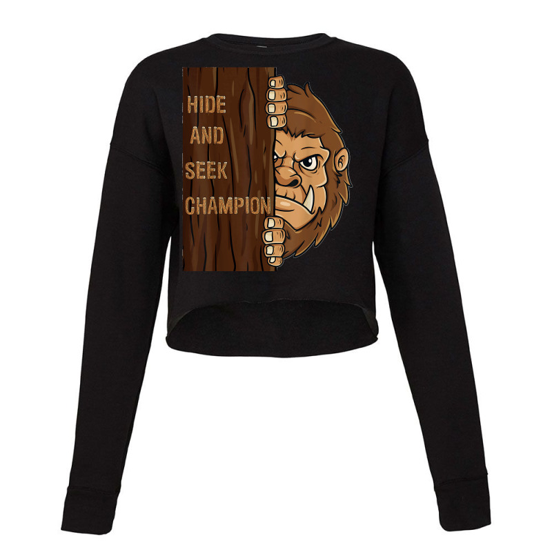 Bigfoot Hide And Seek Champion Funny Sasquatch Forest T Shirt Cropped Sweater by AngelinaMarie | Artistshot