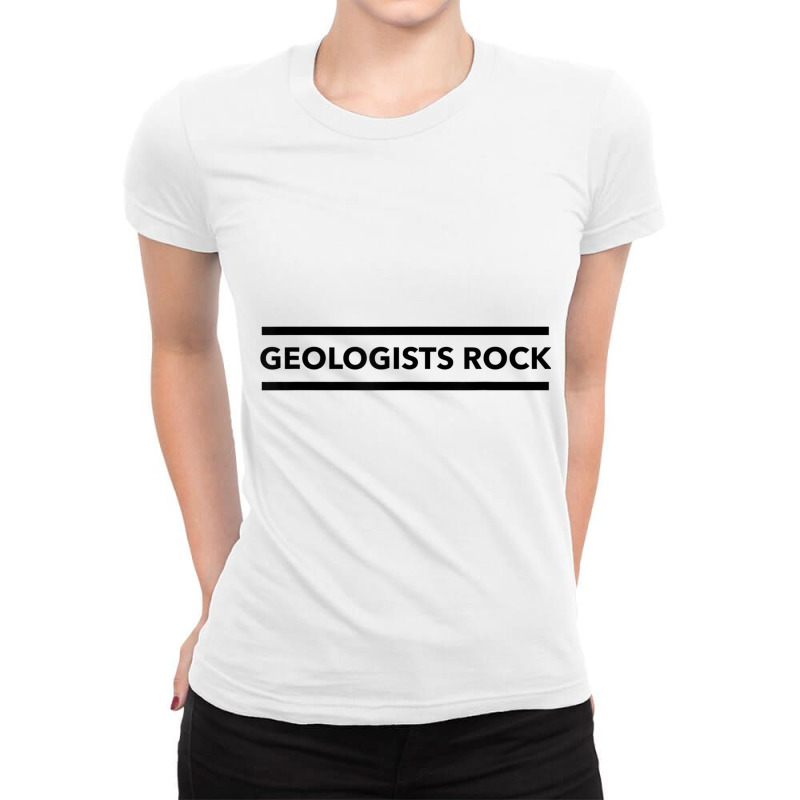 Geologists Rock! Geology T Shirt Ladies Fitted T-Shirt by cm-arts | Artistshot