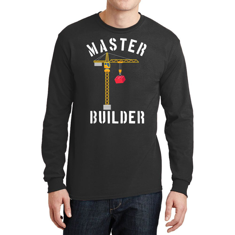 Master Builder Engineer Construction Building Blocks Bricks Long Sleeve Shirts | Artistshot