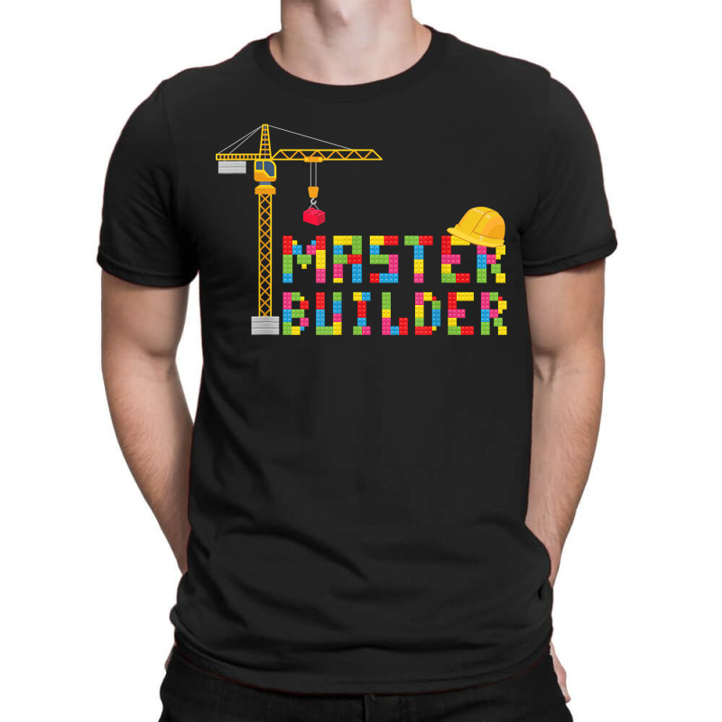 Master Builder Engineer Construction Building Bricks Blocks T-shirt | Artistshot