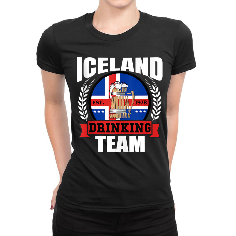 Iceland Drinking Team Funny Icelandic Flag Beer Party Gift Tank Top Ladies Fitted T-Shirt by ImmanUnde | Artistshot