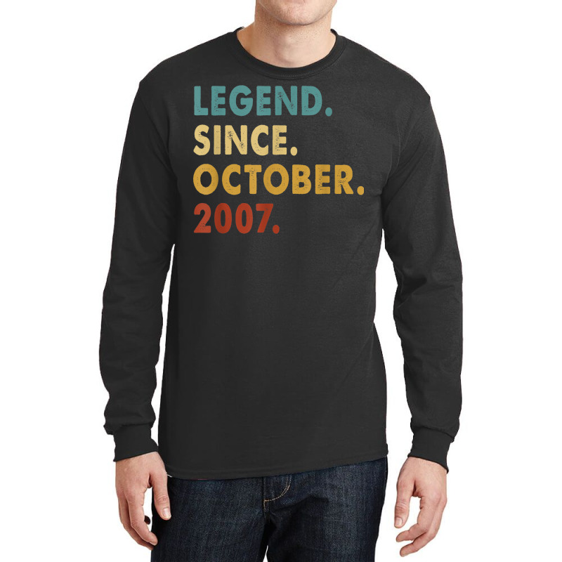 15 Years Old Gifts 15th Birthday Legend Since October 2007 Long Sleeve Shirts | Artistshot