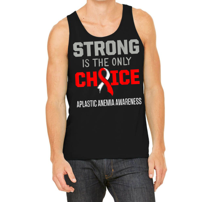 Aplastic Anemia Survivor Choose Anemic Warrior Tank Top by Market | Artistshot