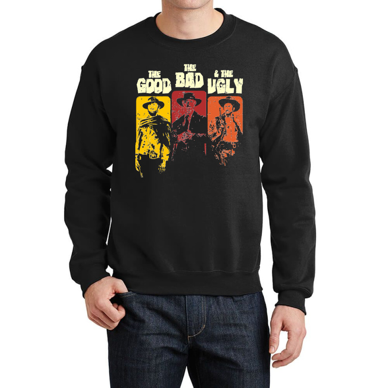 The Good The Bad The Ugly Classic Crewneck Sweatshirt | Artistshot