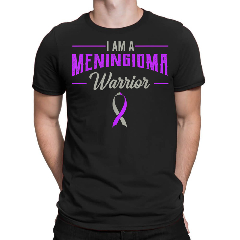 I Am A Meningioma Warrior Meningeal Tumor Cancer Awareness T-Shirt by KellyStella | Artistshot