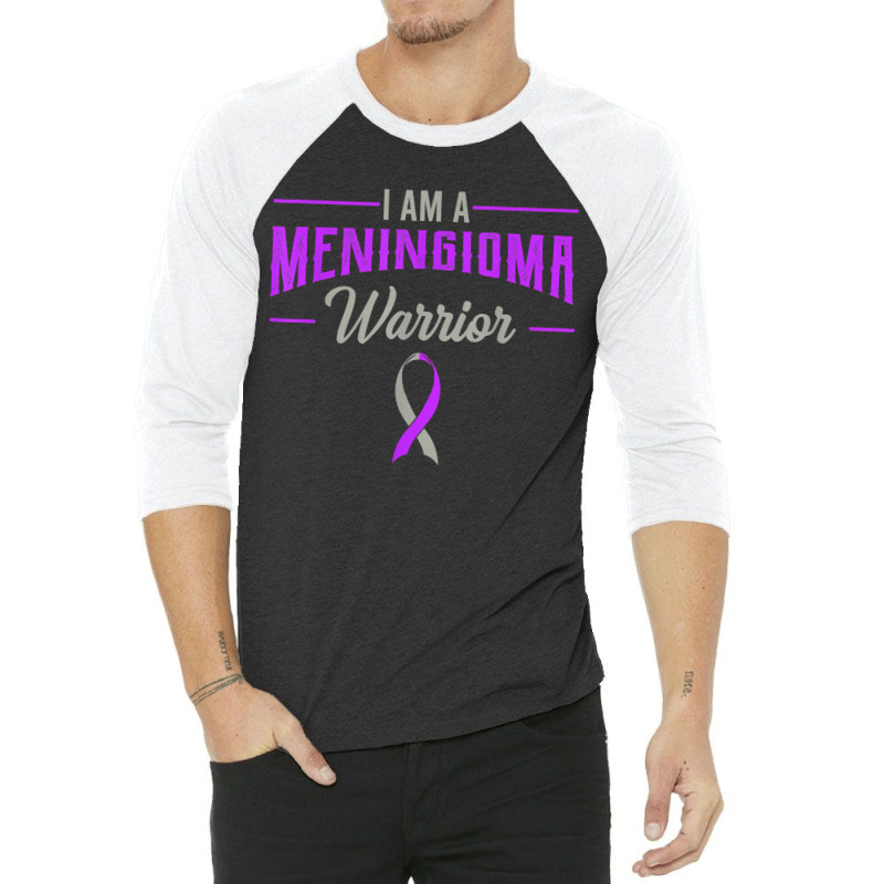 I Am A Meningioma Warrior Meningeal Tumor Cancer Awareness 3/4 Sleeve Shirt by KellyStella | Artistshot