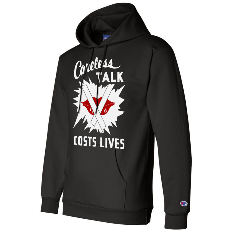 Careless Talk Costs Lives   Ww2 Propaganda Pullover Hoodie Champion Hoodie by cm-arts | Artistshot