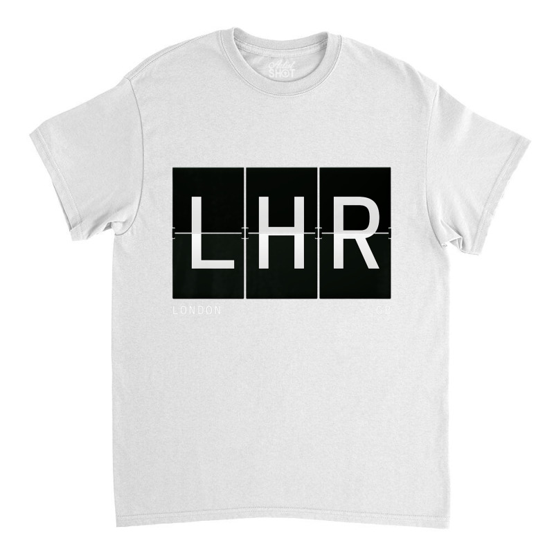 Lhr London Gb Uk Retro World Travel Gift Airport Code Premium T Shirt Classic T-shirt | Artistshot