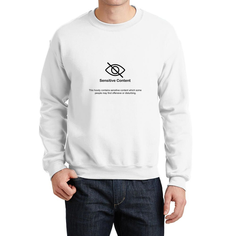 Sensitive Content Crewneck Sweatshirt by cm-arts | Artistshot