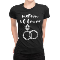 Matron Of Honor Wedding Rings T Shirt Ladies Fitted T-shirt | Artistshot