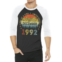 30 Years Old Awesome Since December 1992 30th Birthday Gift 3/4 Sleeve Shirt | Artistshot