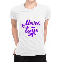 Movie Time, Movie Time Ladies Fitted T-shirt | Artistshot