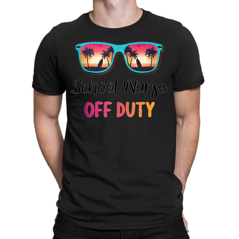 School Nurse Off Duty Summer Vacation Last Day Of School Tank Top T-shirt | Artistshot