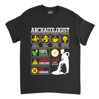 Archaeologist - Archaeology Archeologist Archeology Classic T-shirt | Artistshot